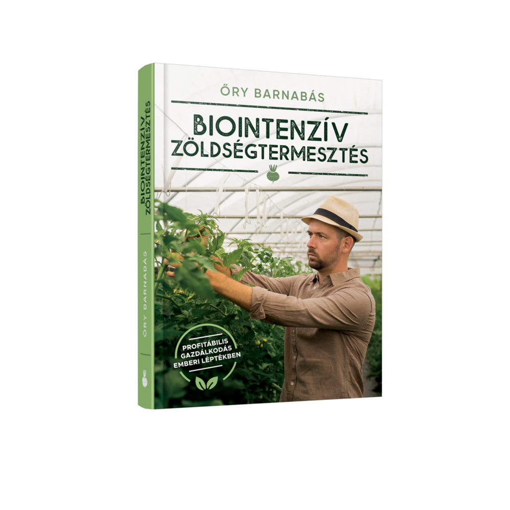 OryBarnabas_BiointenzivZoldsegtermesztes_3d